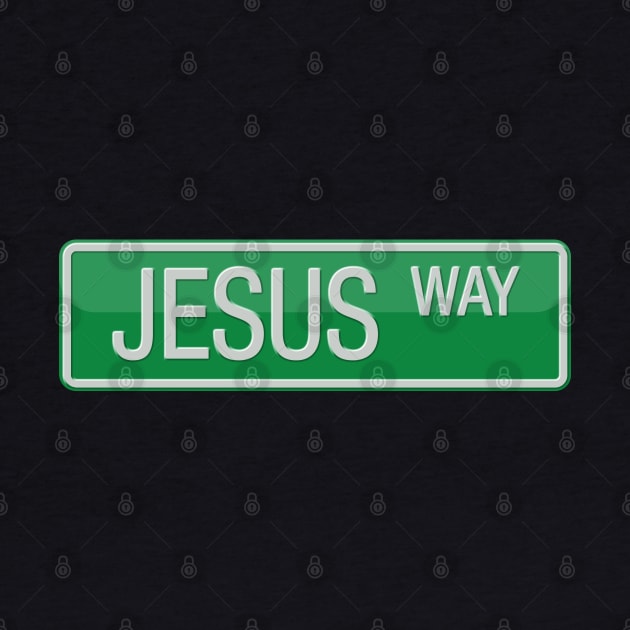 Jesus Way Road Sign by reapolo